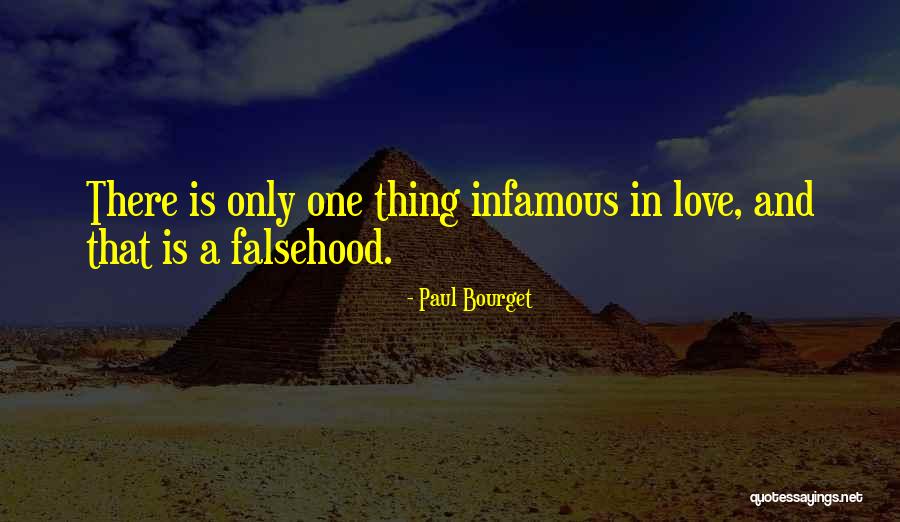 Infamous Love Quotes By Paul Bourget Infamous Love Quotes By Paul Bourget