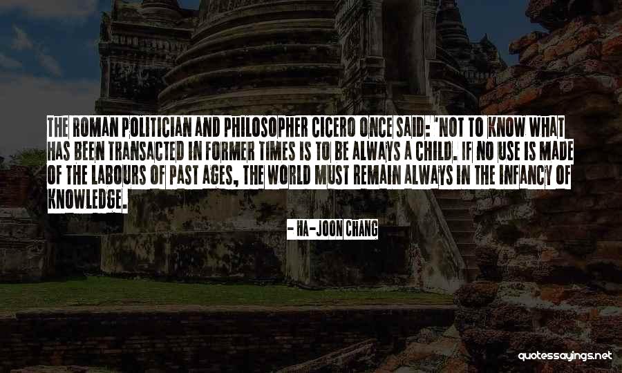 Infancy Is Quotes By Ha-Joon Chang Infancy Is Quotes By Ha-Joon Chang