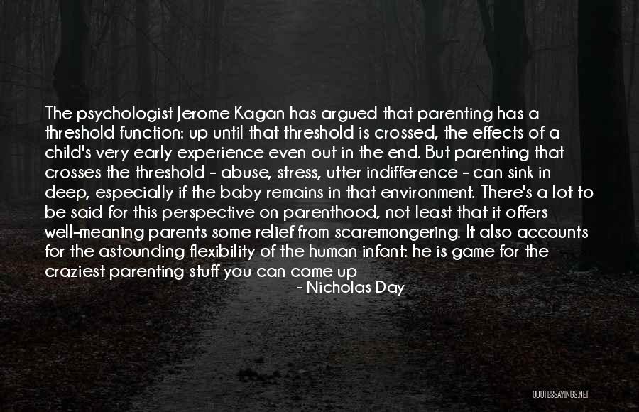 Infancy Is Quotes By Nicholas Day Infancy Is Quotes By Nicholas Day