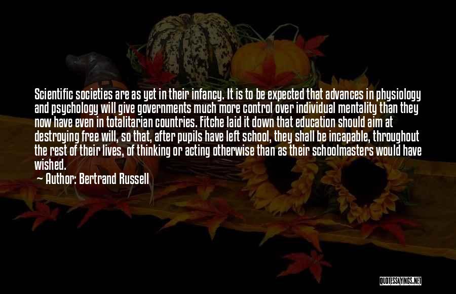 Infancy Quotes By Bertrand Russell
