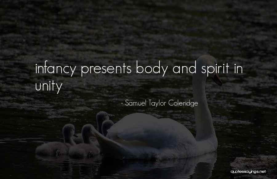 Infancy Quotes By Samuel Taylor Coleridge