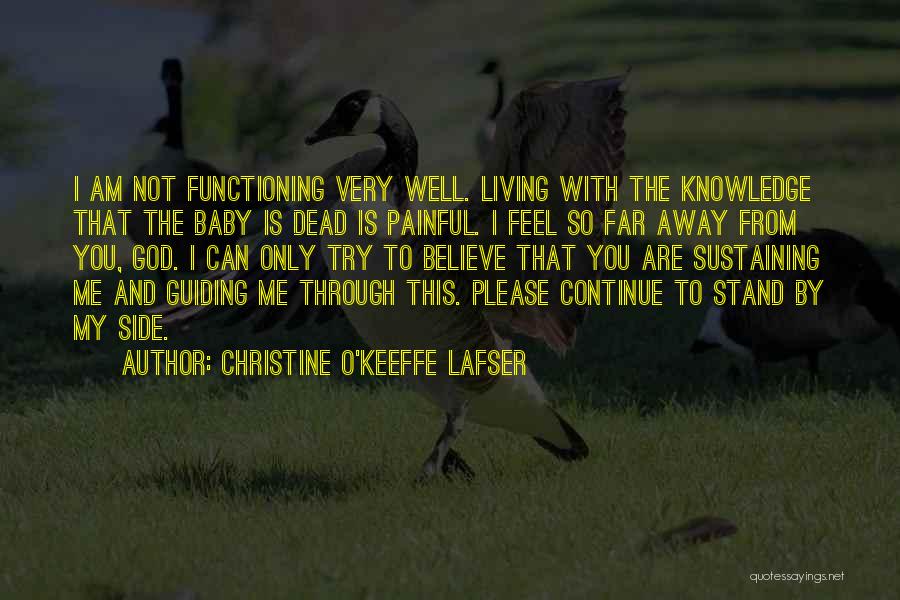 Infant Baby Death Quotes By Christine O'Keeffe Lafser