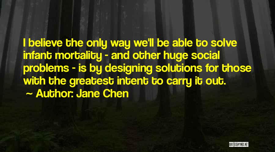 Infant Mortality Quotes By Jane Chen