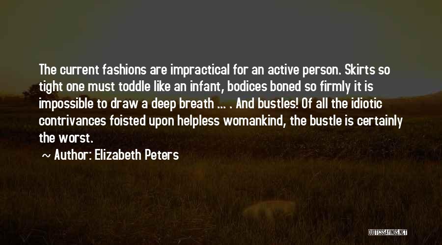 Infant Quotes By Elizabeth Peters