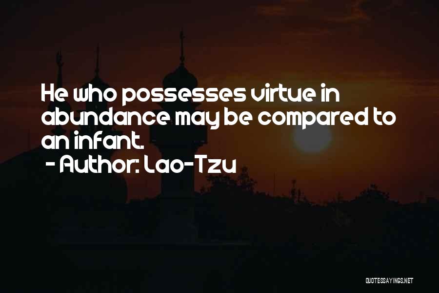 Infant Quotes By Lao-Tzu
