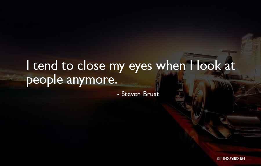 Infantado Loures Quotes By Steven Brust Infantado Loures Quotes By Steven Brust