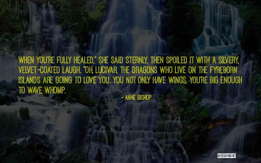 Infanteria Nivia Quotes By Anne Bishop Infanteria Nivia Quotes By Anne Bishop