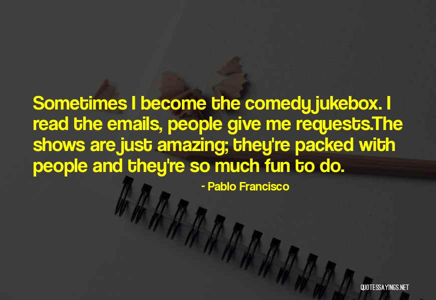 Infanticidal Behavior Quotes By Pablo Francisco Infanticidal Behavior Quotes By Pablo Francisco