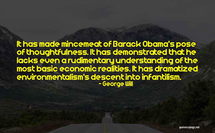 Infantilism Quotes By George Will Infantilism Quotes By George Will