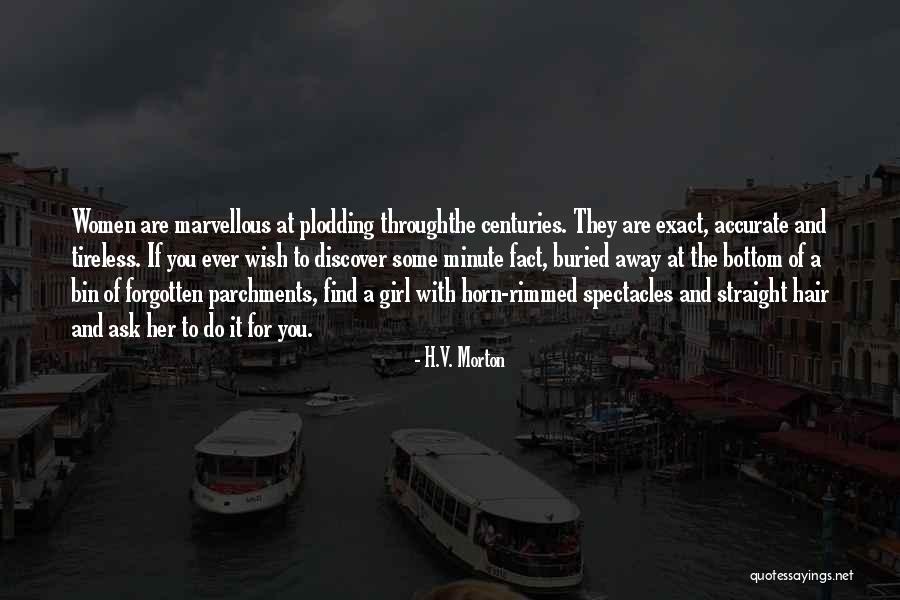 Infantilize In A Sentence Quotes By H.V. Morton Infantilize In A Sentence Quotes By H.V. Morton