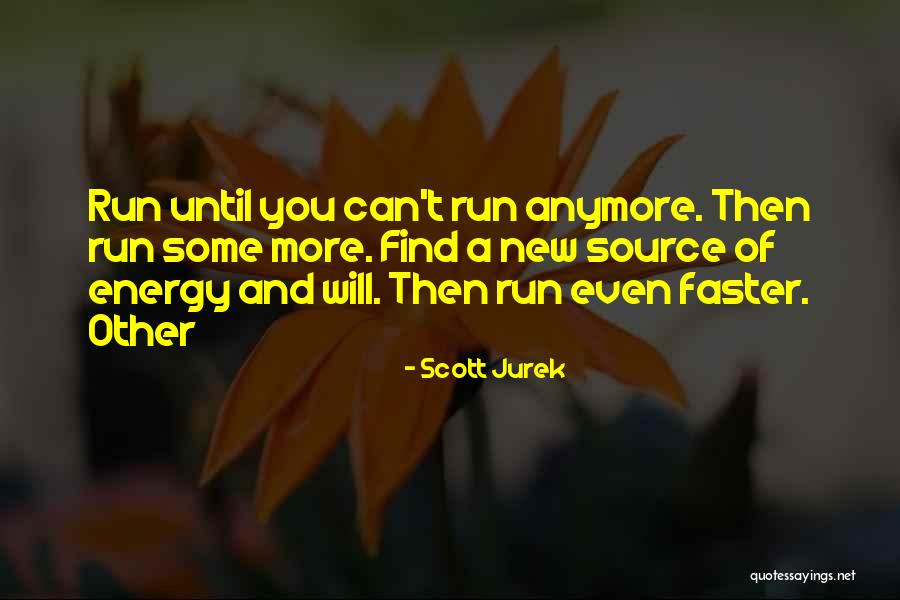 Infantilized Person Quotes By Scott Jurek Infantilized Person Quotes By Scott Jurek