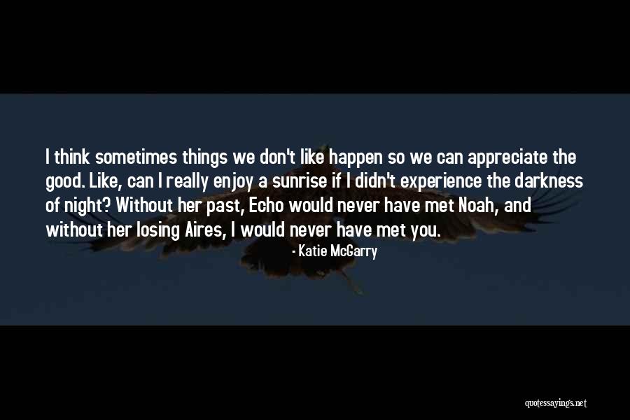 Infantiln Quotes By Katie McGarry Infantiln Quotes By Katie McGarry