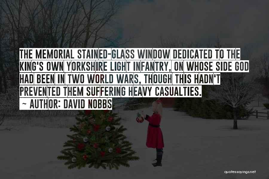 Infantry Quotes By David Nobbs