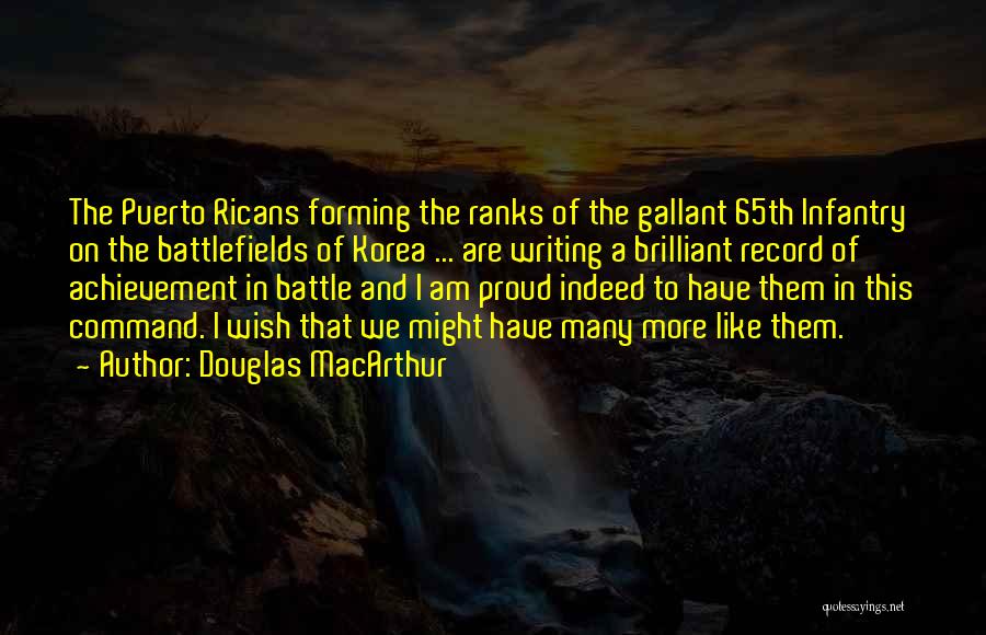 Infantry Quotes By Douglas MacArthur