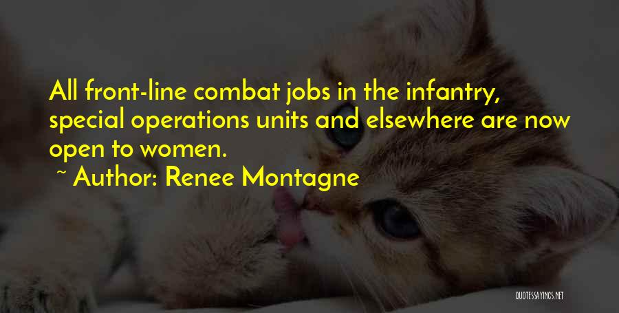 Infantry Quotes By Renee Montagne