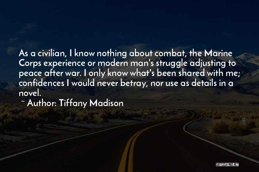 Infantry Quotes By Tiffany Madison