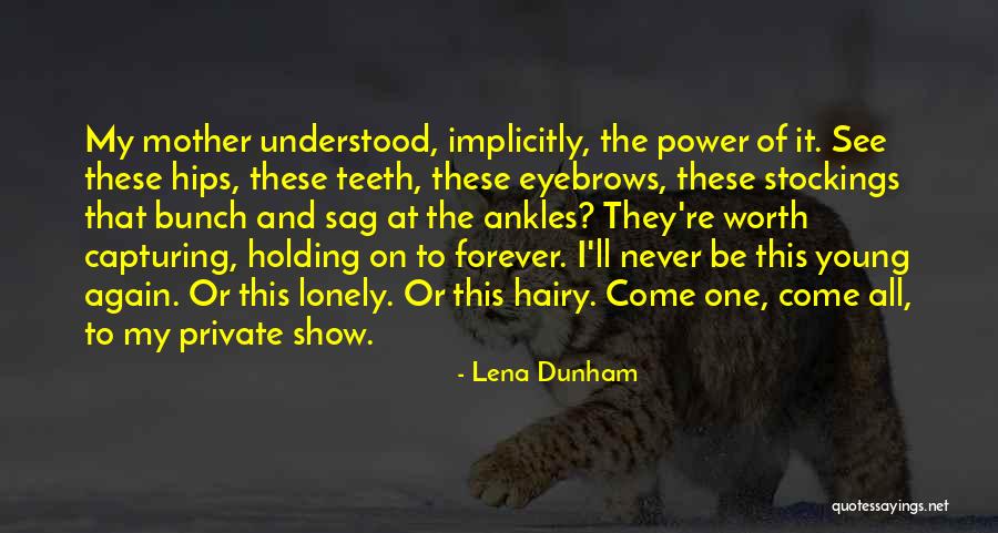Infantum Roseola Quotes By Lena Dunham Infantum Roseola Quotes By Lena Dunham