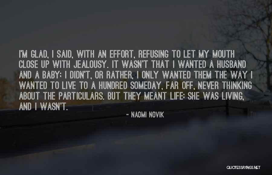 Infarto In English Quotes By Naomi Novik Infarto In English Quotes By Naomi Novik