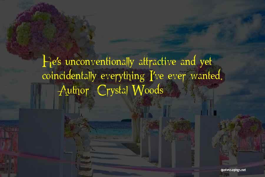 Infatuated Quotes By Crystal Woods