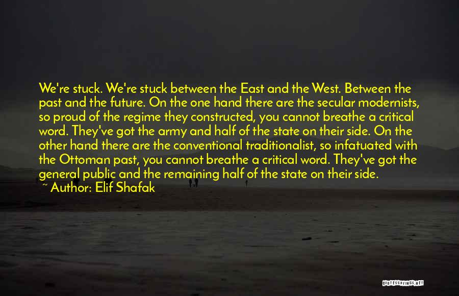 Infatuated Quotes By Elif Shafak