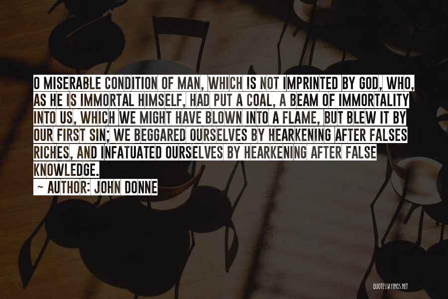 Infatuated Quotes By John Donne