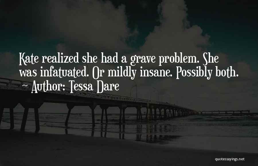 Infatuated Quotes By Tessa Dare