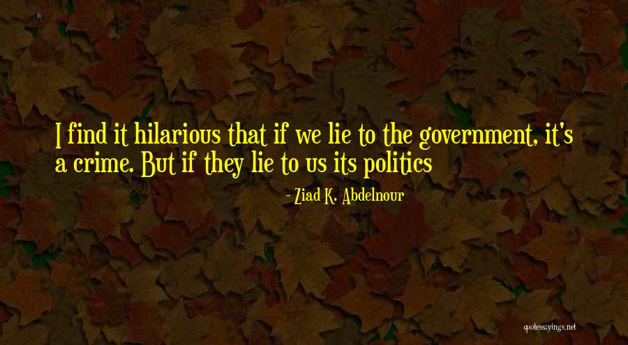 Infatuates Quotes By Ziad K. Abdelnour Infatuates Quotes By Ziad K. Abdelnour
