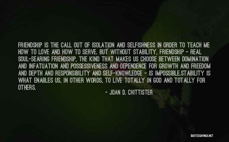 Infatuation And Love Quotes By Joan D. Chittister Infatuation And Love Quotes By Joan D. Chittister