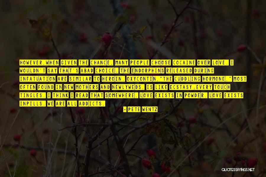 Infatuation And Love Quotes By Pete Wentz Infatuation And Love Quotes By Pete Wentz