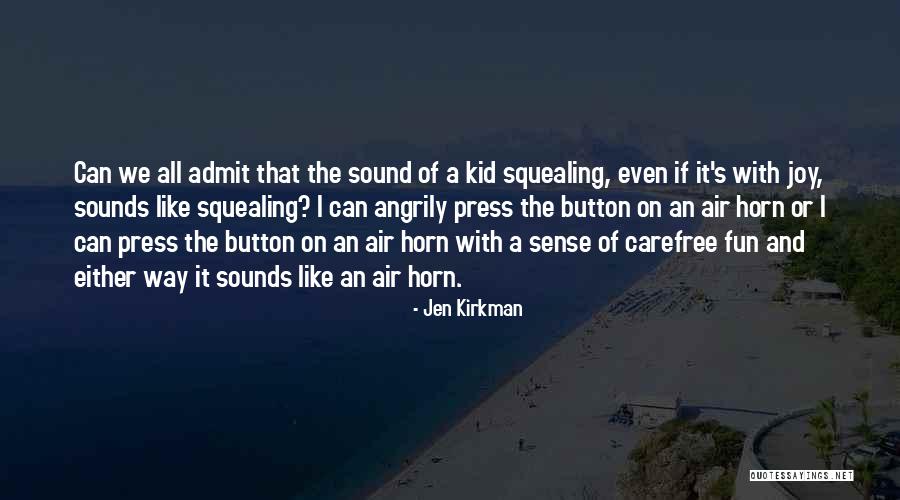 Infausta Definicion Quotes By Jen Kirkman Infausta Definicion Quotes By Jen Kirkman