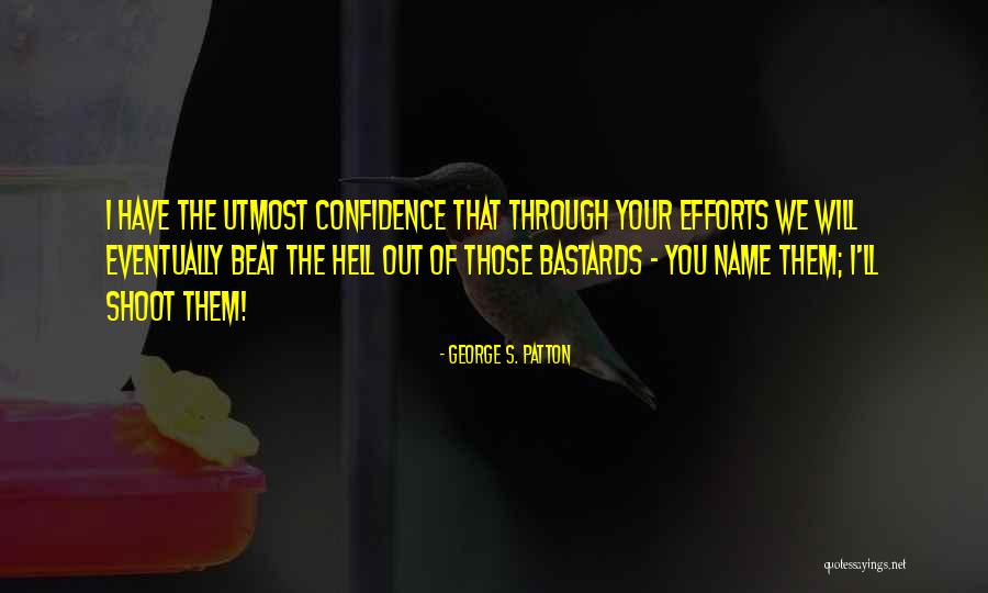 Infeasible Problem Quotes By George S. Patton Infeasible Problem Quotes By George S. Patton