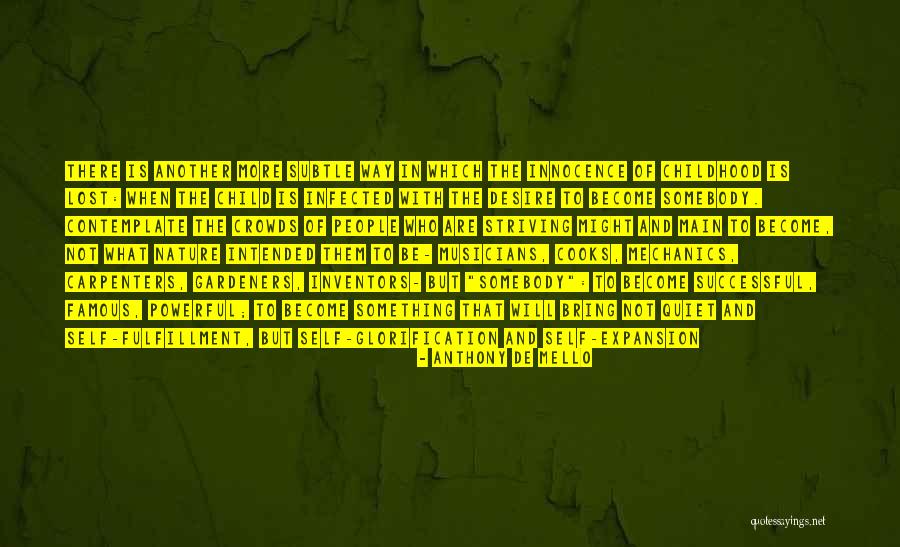Infected Quotes By Anthony De Mello Infected Quotes By Anthony De Mello