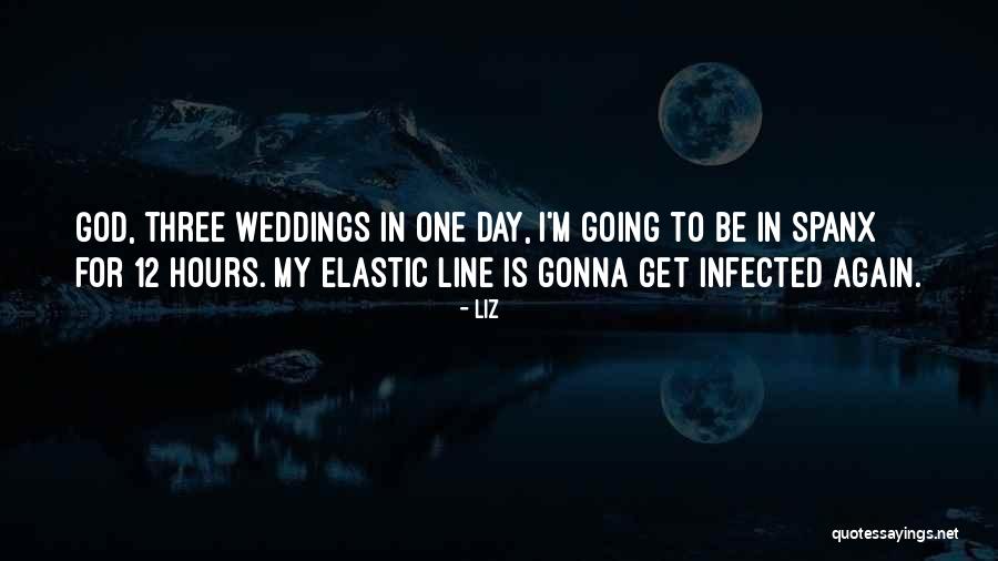 Infected Quotes By LIZ Infected Quotes By LIZ