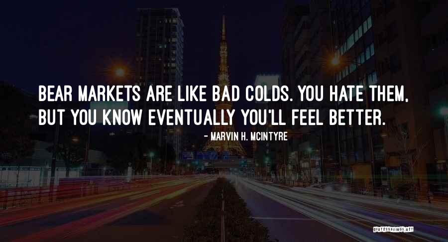 Infection And Drug Quotes By Marvin H. McIntyre Infection And Drug Quotes By Marvin H. McIntyre