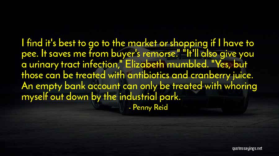 Infection That Antibiotics Quotes By Penny Reid Infection That Antibiotics Quotes By Penny Reid