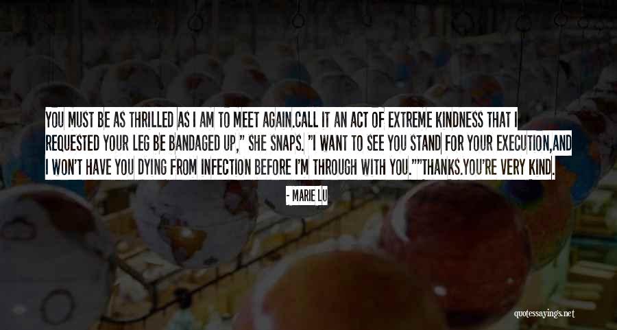 Infection That Goes Quotes By Marie Lu Infection That Goes Quotes By Marie Lu