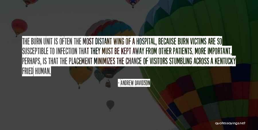 Infection That Quotes By Andrew Davidson Infection That Quotes By Andrew Davidson