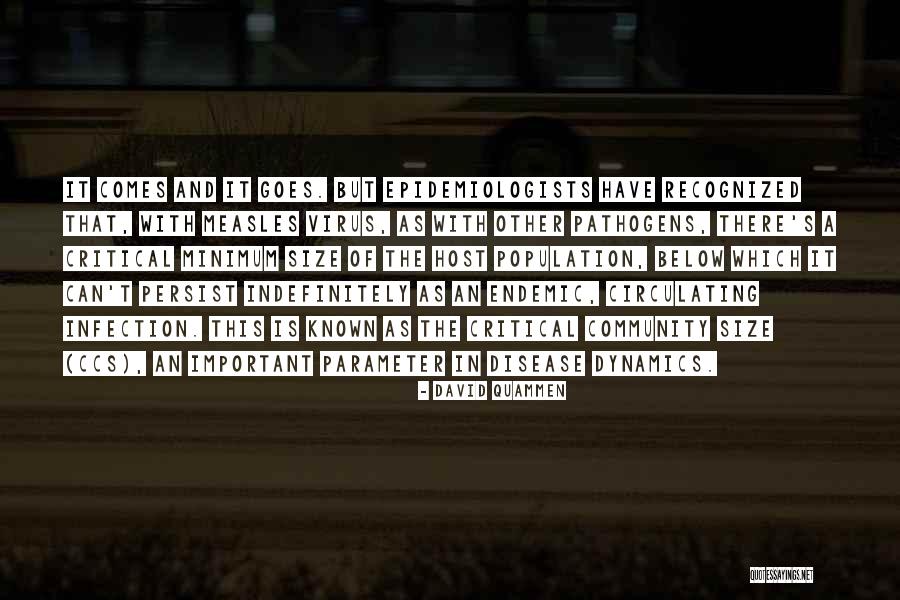 Infection That Quotes By David Quammen Infection That Quotes By David Quammen