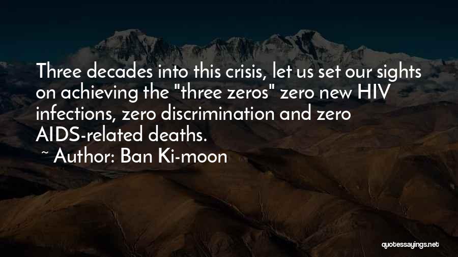 Infections Quotes By Ban Ki-moon