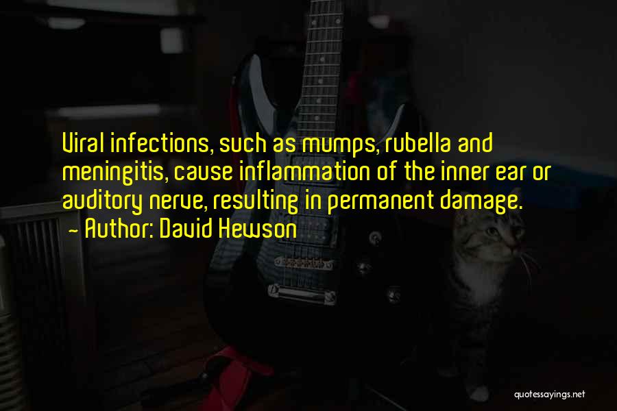 Infections Quotes By David Hewson