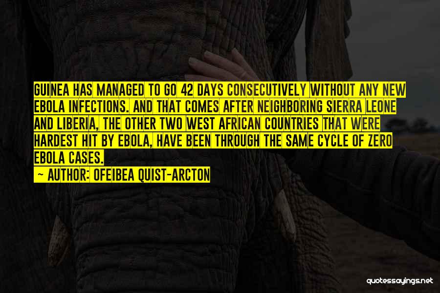 Infections Quotes By Ofeibea Quist-Arcton