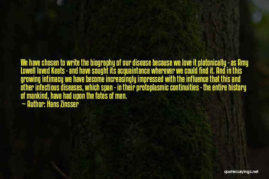 Infectious Disease Quotes By Hans Zinsser