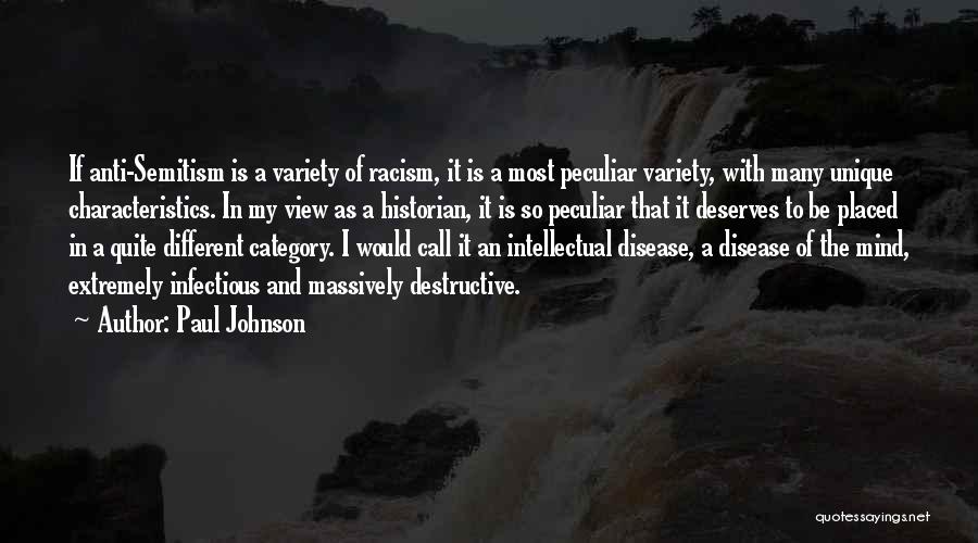 Infectious Disease Quotes By Paul Johnson