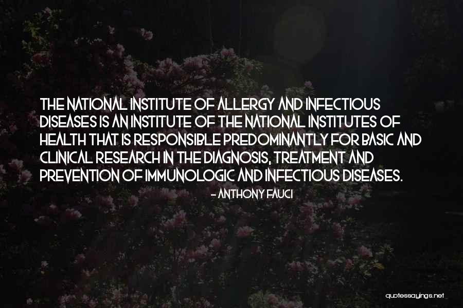 Infectious Quotes By Anthony Fauci