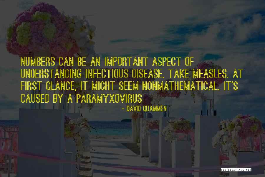 Infectious Quotes By David Quammen