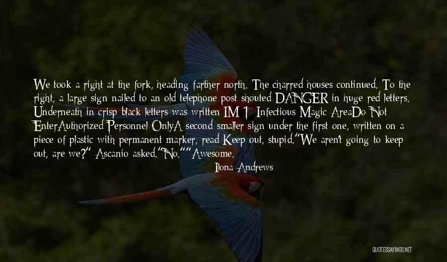 Infectious Quotes By Ilona Andrews Infectious Quotes By Ilona Andrews