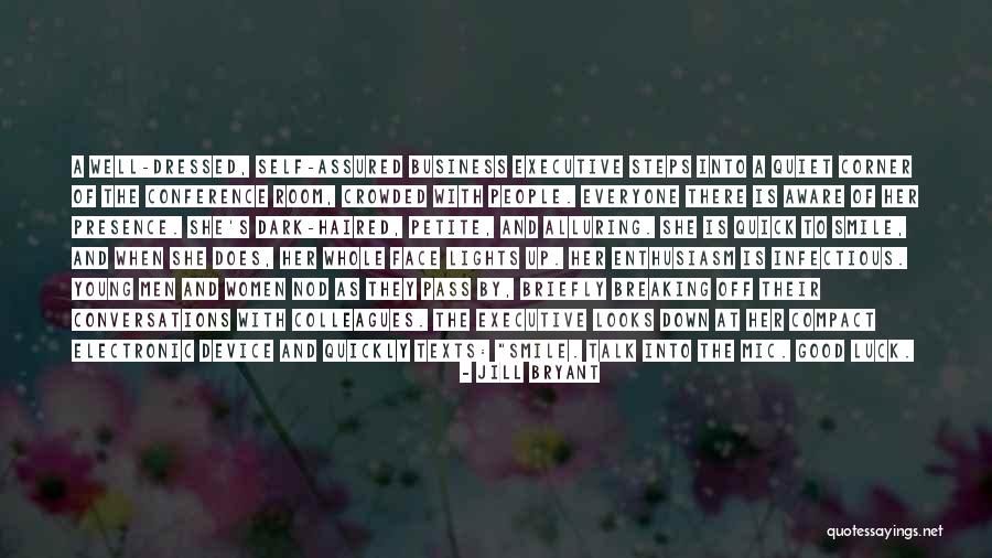 Infectious Quotes By Jill Bryant Infectious Quotes By Jill Bryant