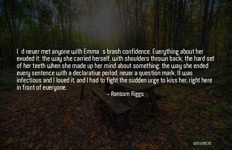 Infectious Quotes By Ransom Riggs