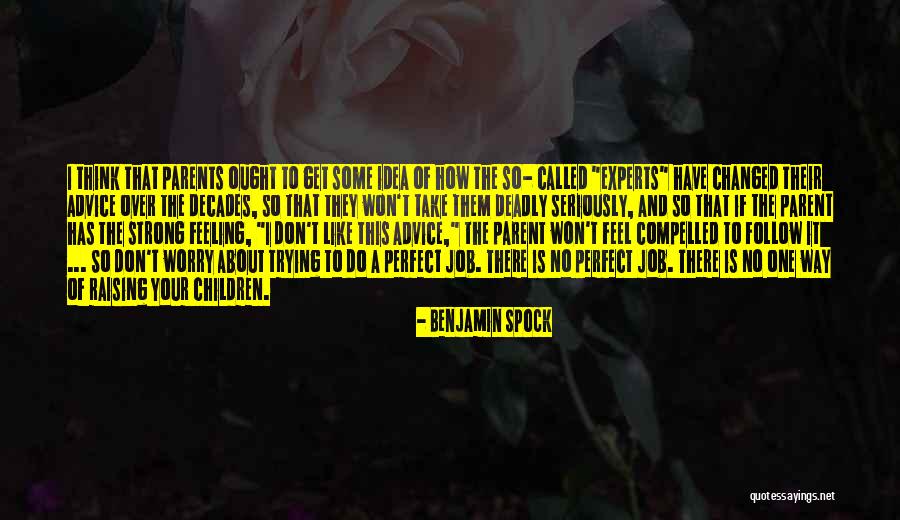 Infective Endocarditis Quotes By Benjamin Spock Infective Endocarditis Quotes By Benjamin Spock