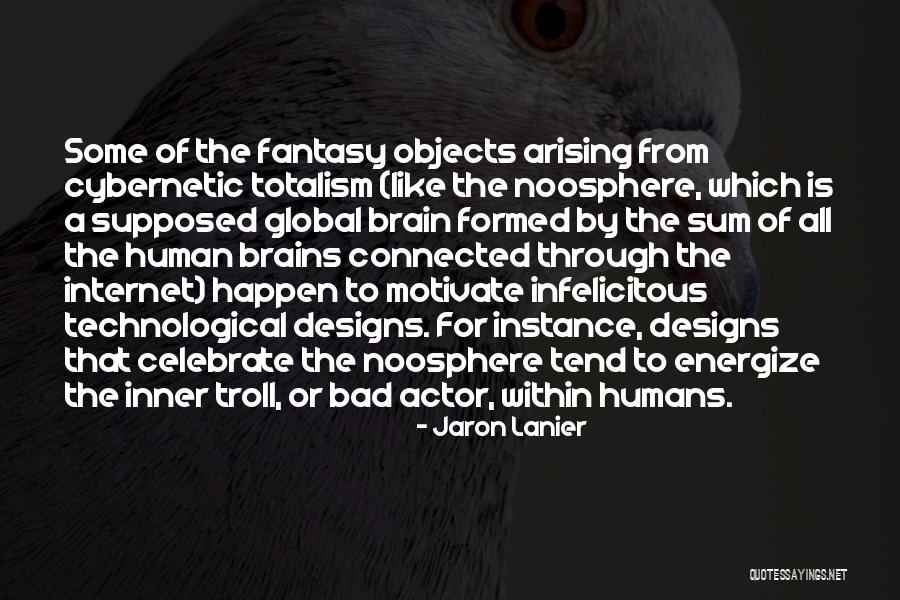Infelicitous Quotes By Jaron Lanier Infelicitous Quotes By Jaron Lanier